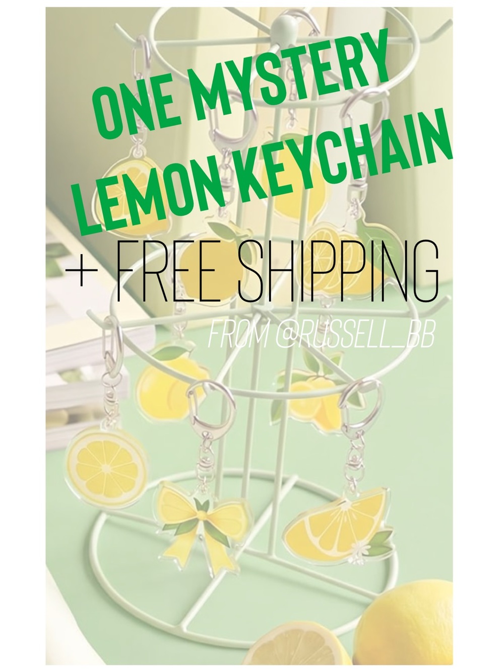 One Mystery Lemon Keychain + Free Shipping From @russell_bb this show!